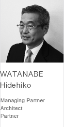 WATANABE Hidehiko | Managing Partner Architect Partner